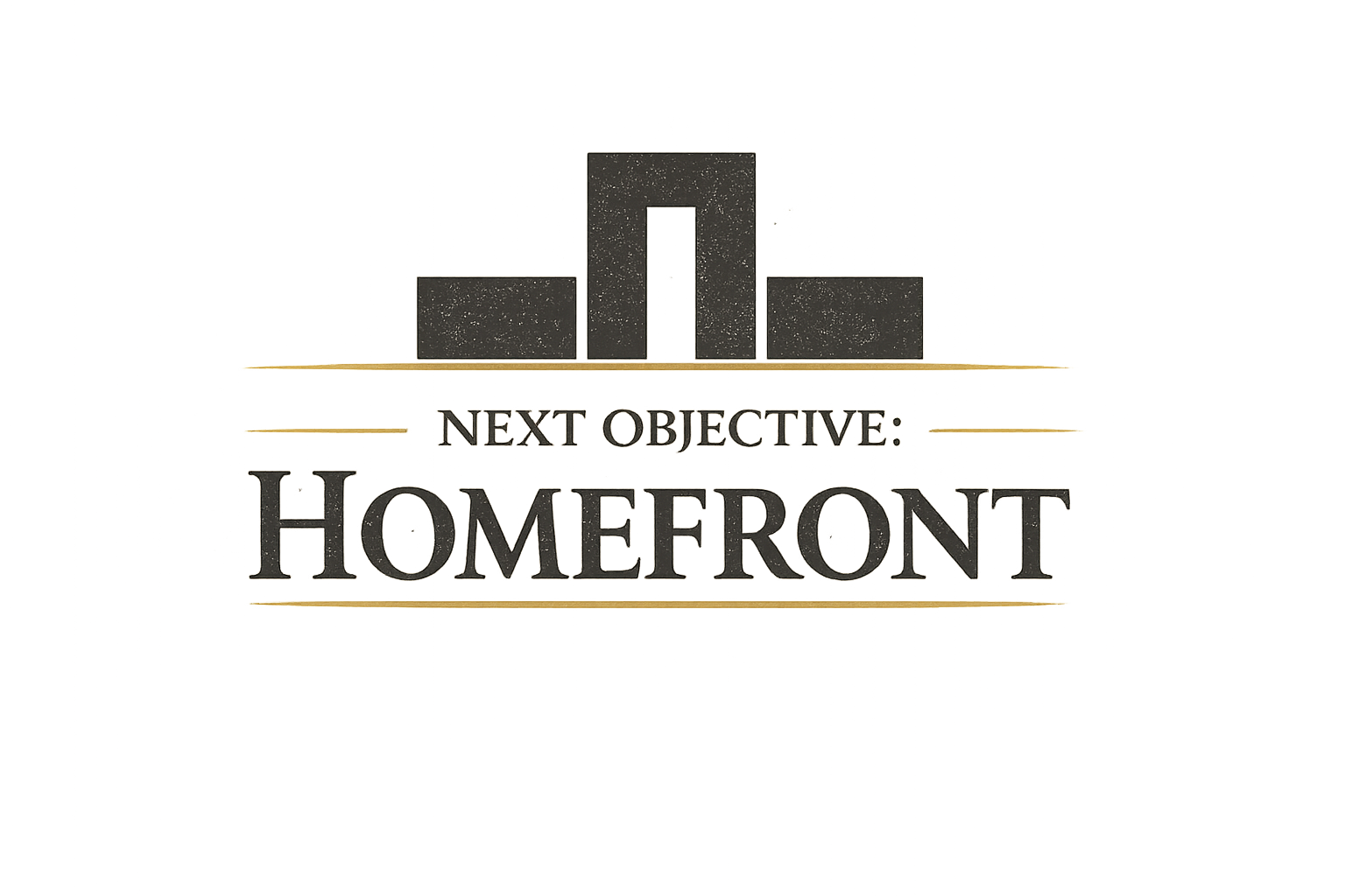 Next Objective: Homefront